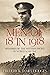 Men of 18 in 1918: Memories of the Western Front in World War One (The History of World War One)