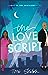 The Love Script (Love in th...