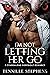 I'm Not Letting Her Go