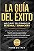 LA GUÍA DEL ÉXITO: Las clav...