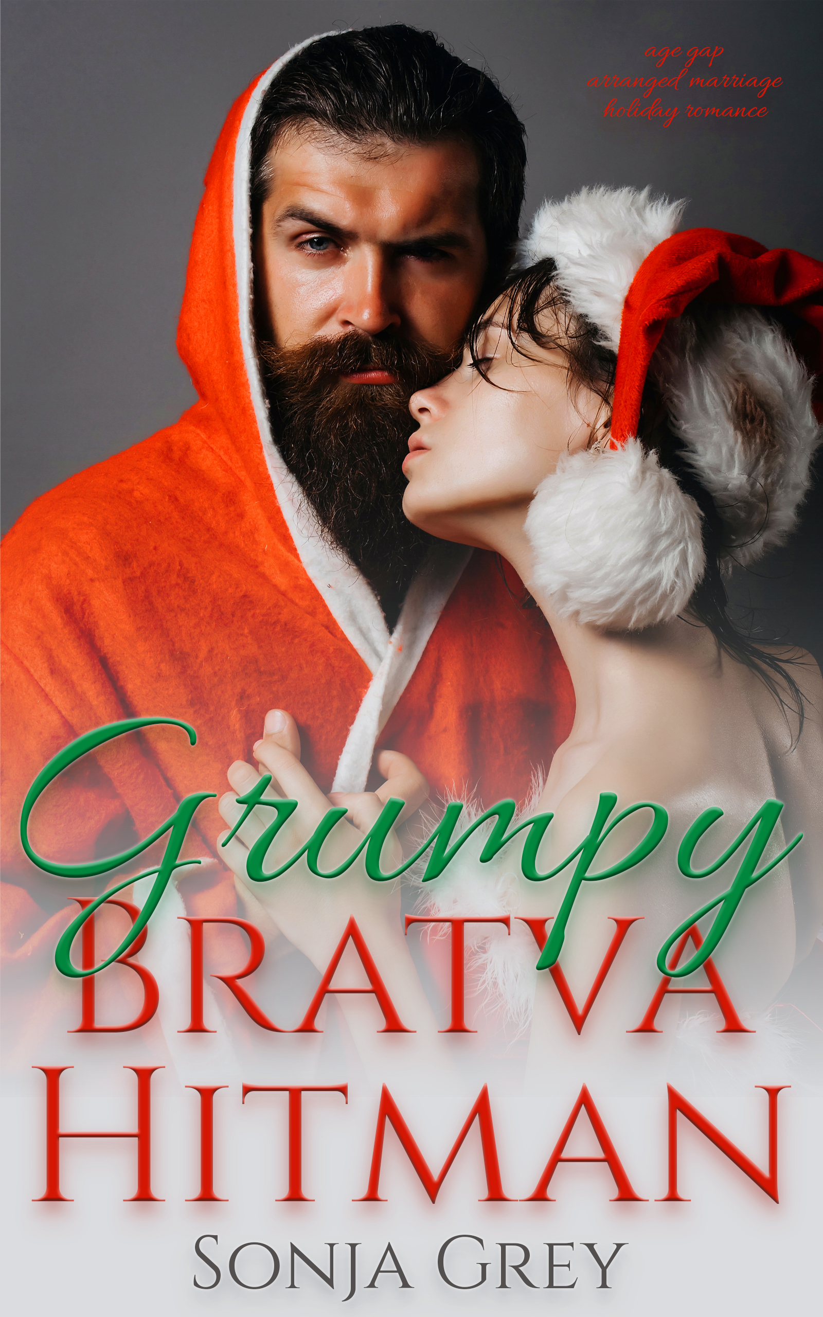 Grumpy Bratva Hitman (Kindle Edition)