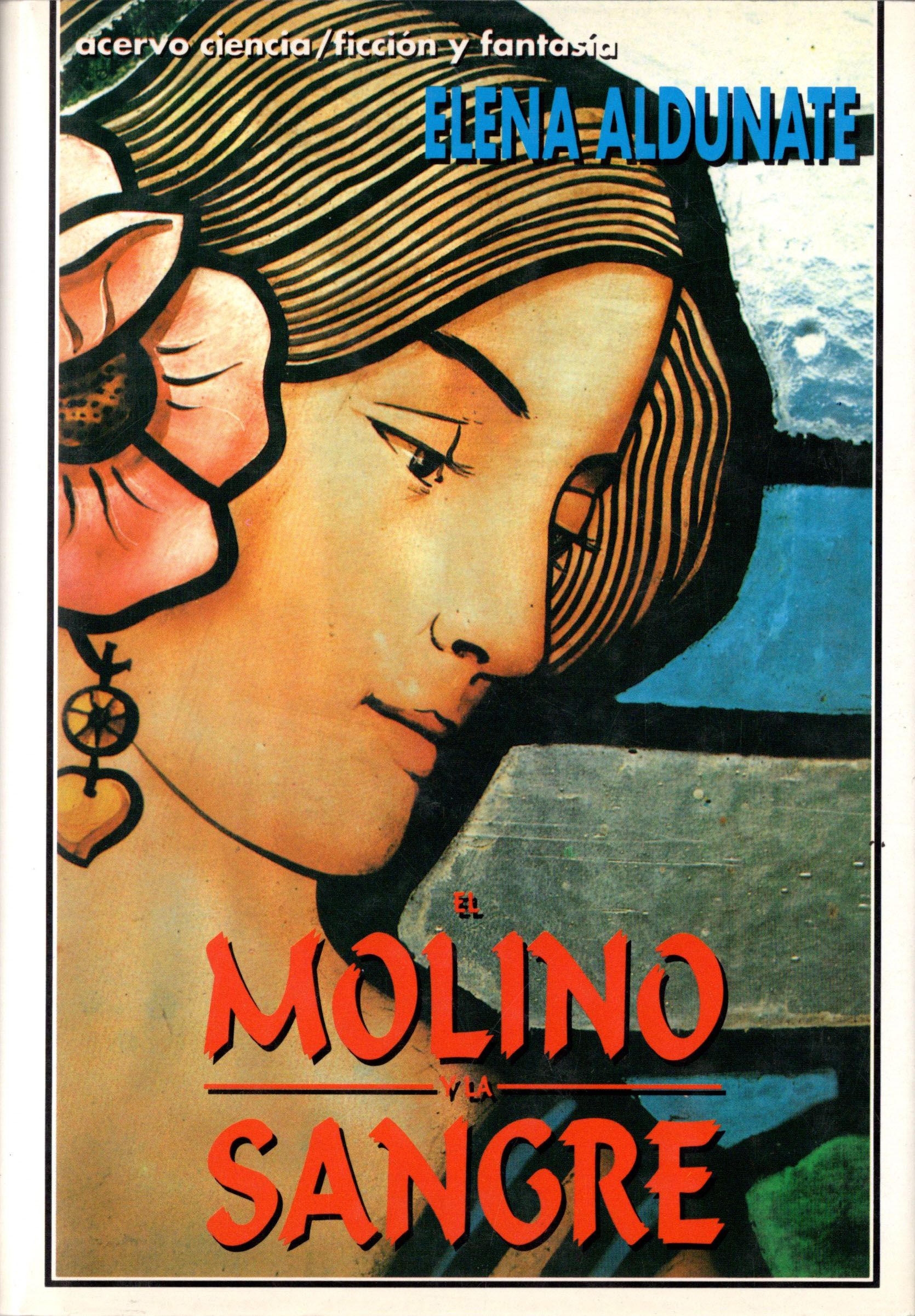 El Molino y La Sangre