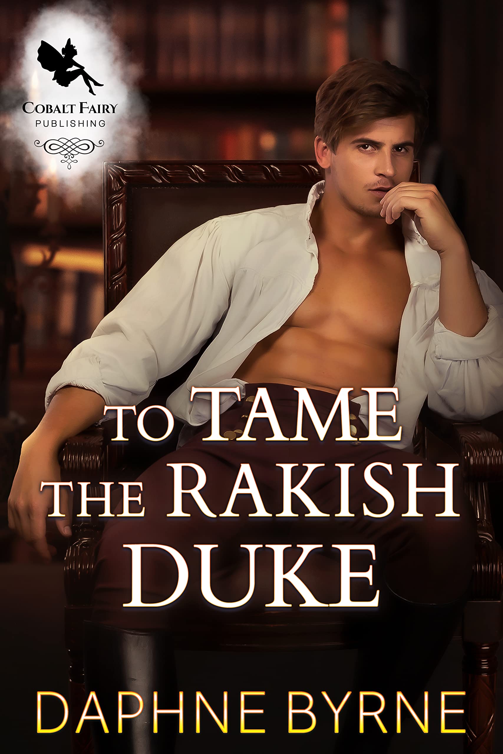 To Tame the Rakish Duke (Taming the Hobbs #1)