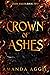 Crown of Ashes (Dark Halos #2)