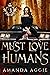 Must Love Humans
