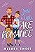 Just A Little Fake Romance