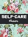 Self-Care Planner by H.B Book