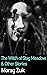The Witch of Stag Meadow & Other Stories by Morag Zuk The Witch of Stag Meadow & Other Stories by Morag Zuk