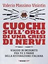 Cuochi sull'orlo ...