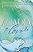 ACADIA LOVE (ACADIA, #1)