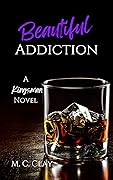 Beautiful Addiction