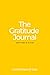 The Gratitude Journal: Gratitude in Action