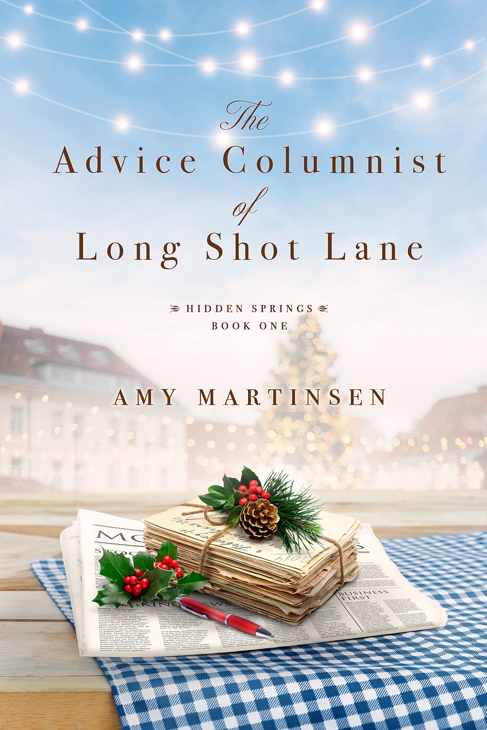 The Advice Columnist of Long Shot Lane (Hidden Springs #1)