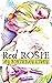 Red Rosie by Renee Olsen