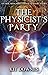 The Physicist's Party by Kit Downes