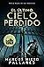 El último cielo perdido