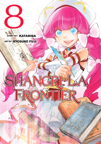 Shangri-La Frontier 8 (Shangri-La Frontier, #8)