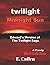 Twilight Midnight Sun: Edwa...