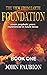 FOUNDATION: The View From E...