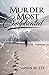 Murder Most Complicated