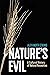 Nature's Evil: A Cultural History of Natural Resources (New Russian Thought)