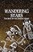Wandering Stars by Austin P. Sheehan