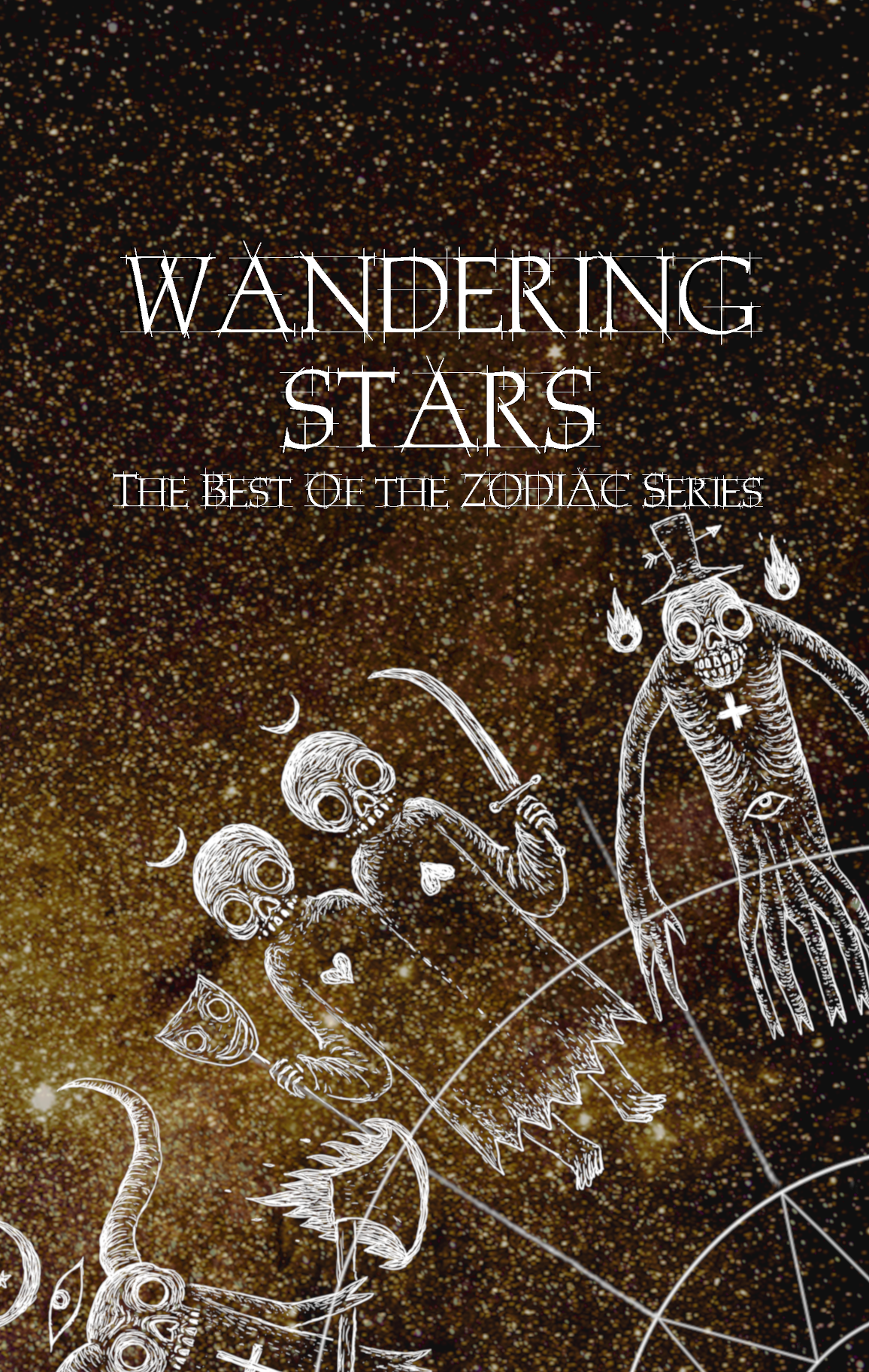 Wandering Stars: The Best of the Zodiac Series