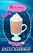 Mocha and Manslaughter by Kelly Hashway