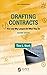 Drafting Contracts: How & Why Lawyers Do What They Do, Second Edition (Aspen Coursebook)