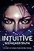 Intuitive: Seeing Her Truth