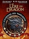 L'Ere du Dragon, ...