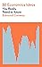 50 Economics Ideas You Really Need to Know: A complete introduction to the key concepts of finance and economics (50 Ideas You Really Need to Know series)