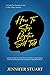 HOW TO STOP NEGATIVE SELF TALK by Jennifer Stuart