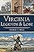 Virginia Legends & Lore (American Legends)