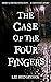 The Case of the Four Fingers (The Spirit of the Law, #1)