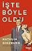 İşte Böyle Oldu by Natalia Ginzburg