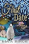 First Date by Elva Birch
