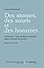 Des atomes, des souris et des hommes by François Nicoullaud