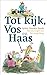 Tot kijk, Vos en Haas (Vos ...