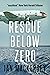Rescue Below Zero (Search and Rescue)