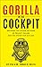 Gorilla in the Cockpit: Bre...
