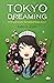 Tokyo dreaming - Prinzessin im Rampenlicht (Tokyo Ever After, #2)