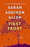 First Frost by Sarah Addison Allen