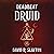 Deadbeat Druid (The Adam Binder Novels)