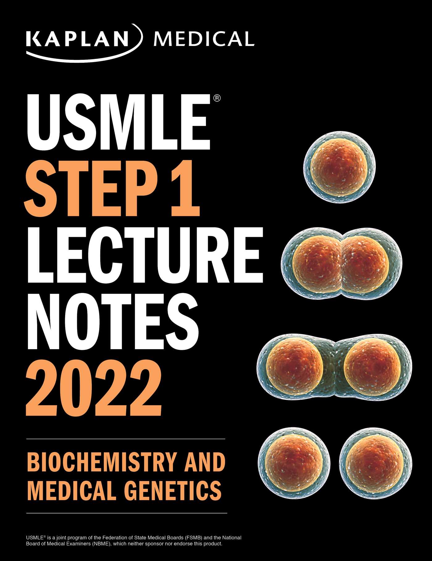 USMLE Step 1 Lecture Notes 2022: Biochemistry and Medical Genetics (USMLE Prep)