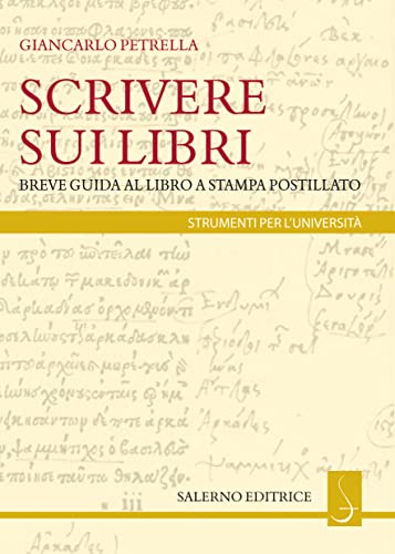 Scrivere sui libri: Breve guida al libro a stampa postillato