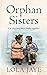 Orphan Sisters