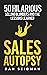 Sales Autopsy: 50 Hilarious Selling Blunders and the Lessons Learned