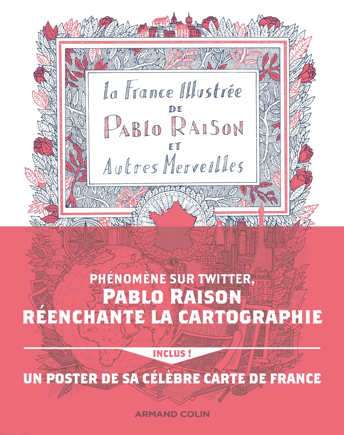 La France illustrée de Pablo Raison, et autres merveilles (Hardcover)