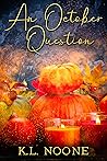 An October Question